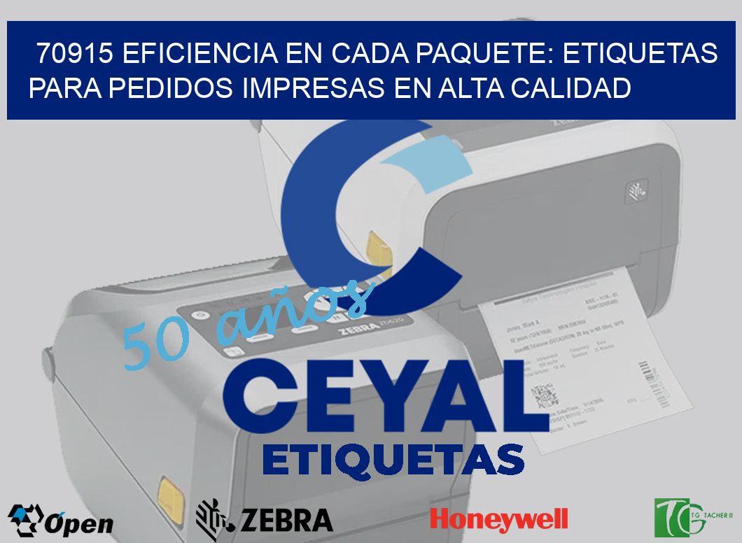 70915 EFICIENCIA EN CADA PAQUETE: ETIQUETAS PARA PEDIDOS IMPRESAS EN ALTA CALIDAD