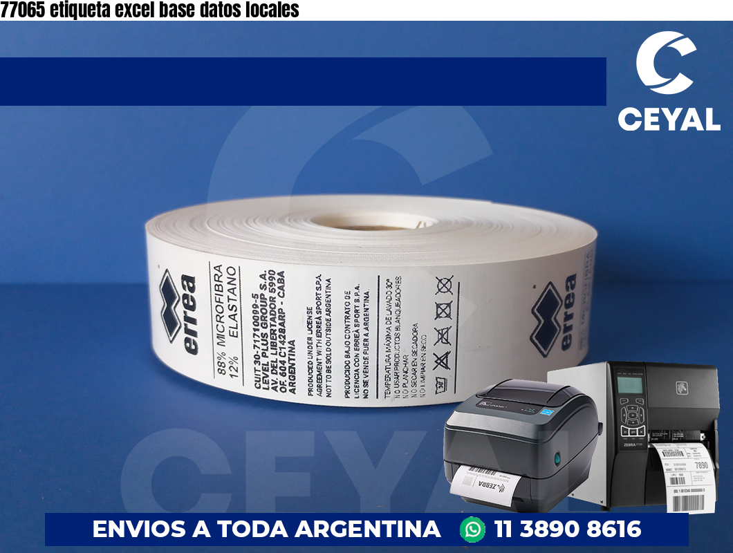 77065 etiqueta excel base datos locales