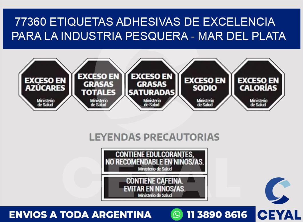 77360 ETIQUETAS ADHESIVAS DE EXCELENCIA PARA LA INDUSTRIA PESQUERA - MAR DEL PLATA