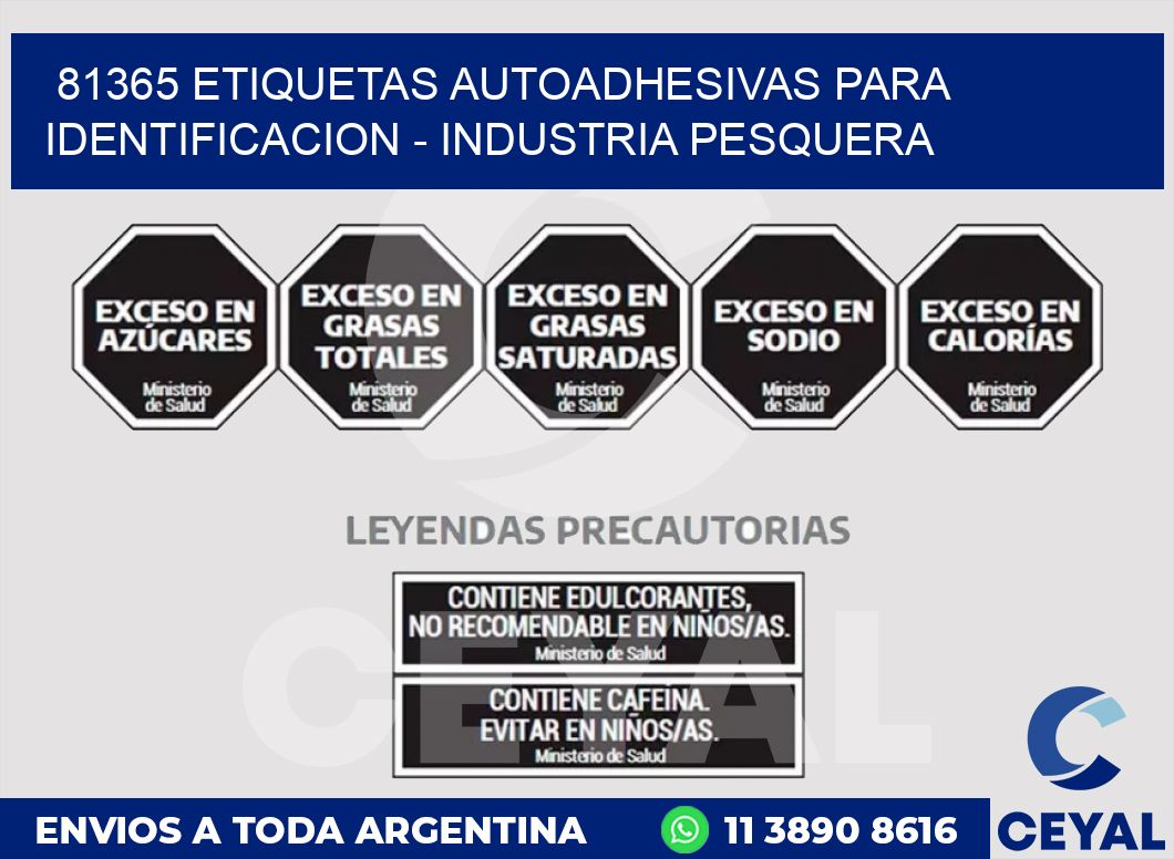 81365 ETIQUETAS AUTOADHESIVAS PARA IDENTIFICACION - INDUSTRIA PESQUERA