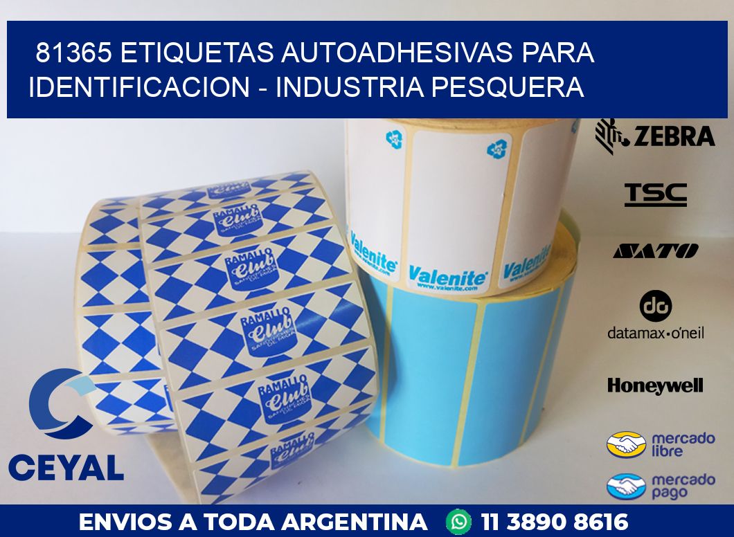 81365 ETIQUETAS AUTOADHESIVAS PARA IDENTIFICACION – INDUSTRIA PESQUERA