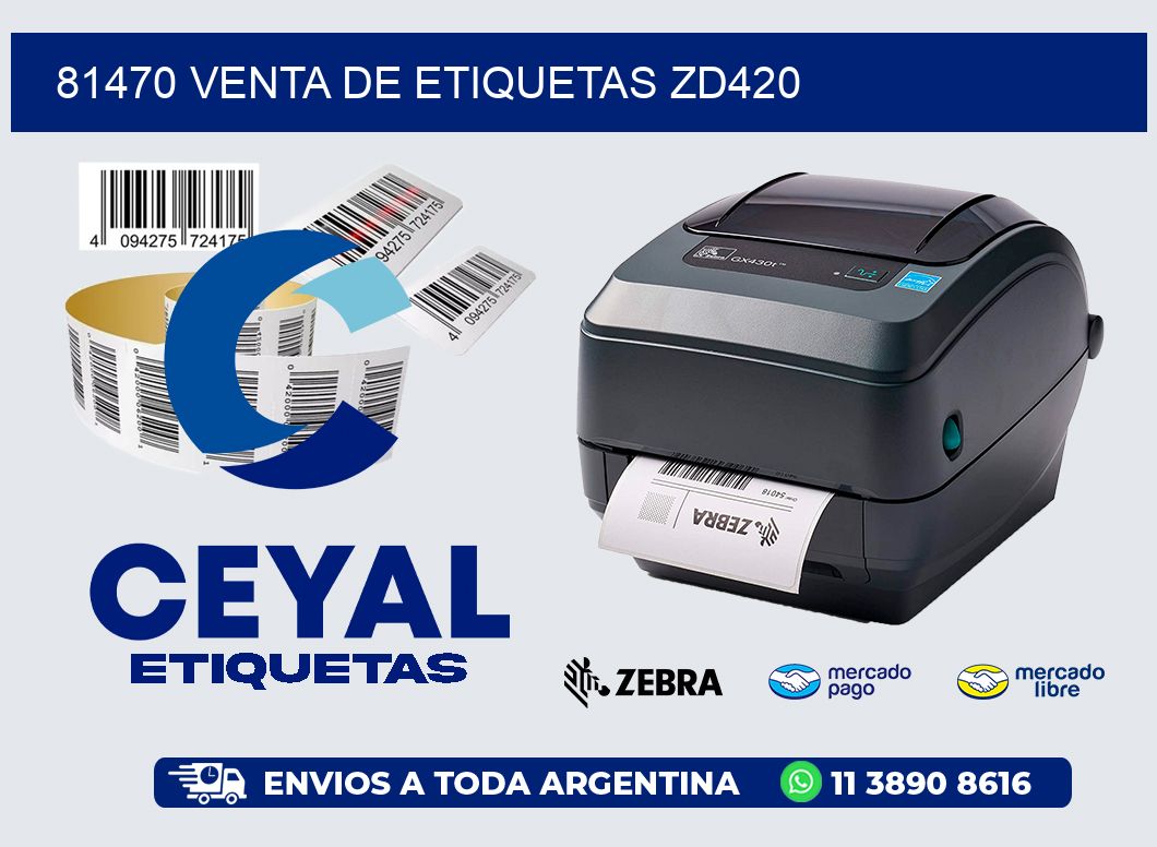 81470 VENTA DE ETIQUETAS ZD420