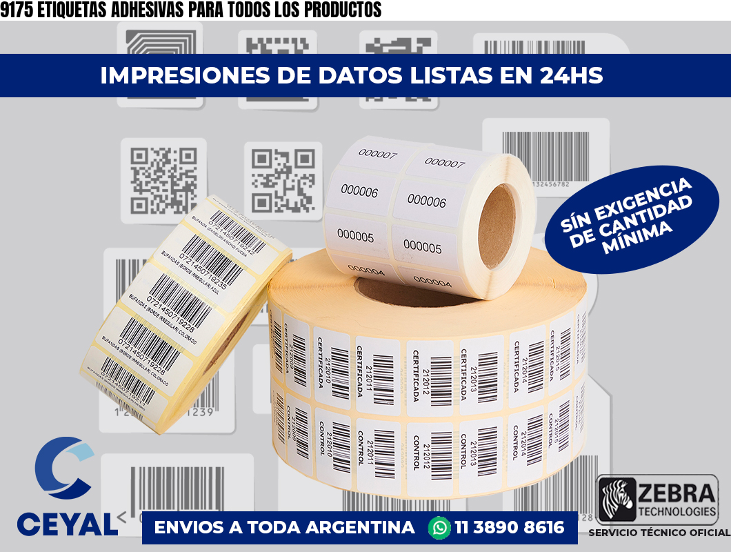 9175 ETIQUETAS ADHESIVAS PARA TODOS LOS PRODUCTOS