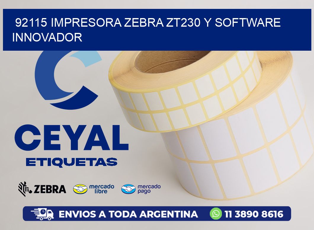 92115 Impresora Zebra ZT230 y Software Innovador