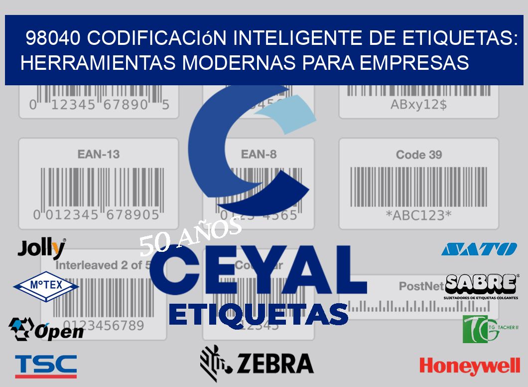 98040 Codificación Inteligente de Etiquetas: Herramientas Modernas para Empresas