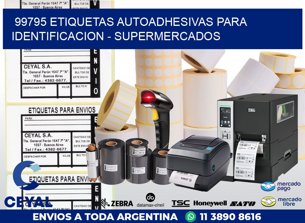 99795 ETIQUETAS AUTOADHESIVAS PARA IDENTIFICACION – SUPERMERCADOS