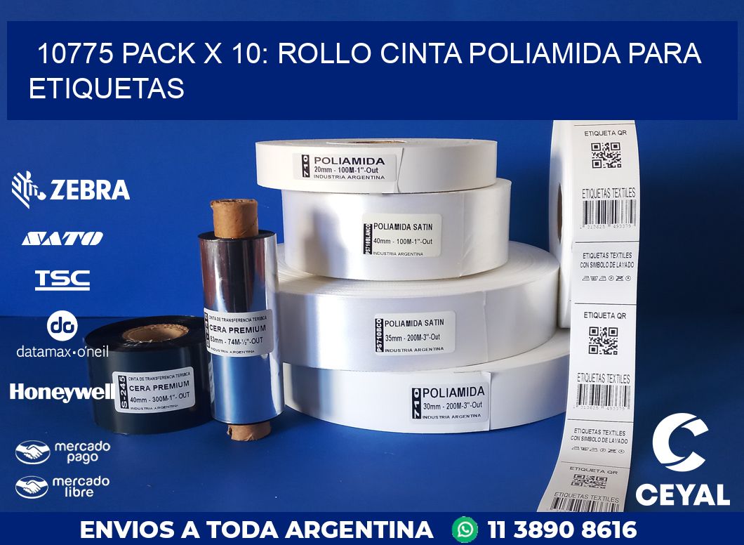 10775 PACK X 10: ROLLO CINTA POLIAMIDA PARA ETIQUETAS