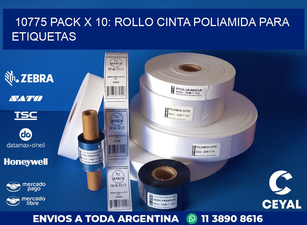 10775 PACK X 10: ROLLO CINTA POLIAMIDA PARA ETIQUETAS