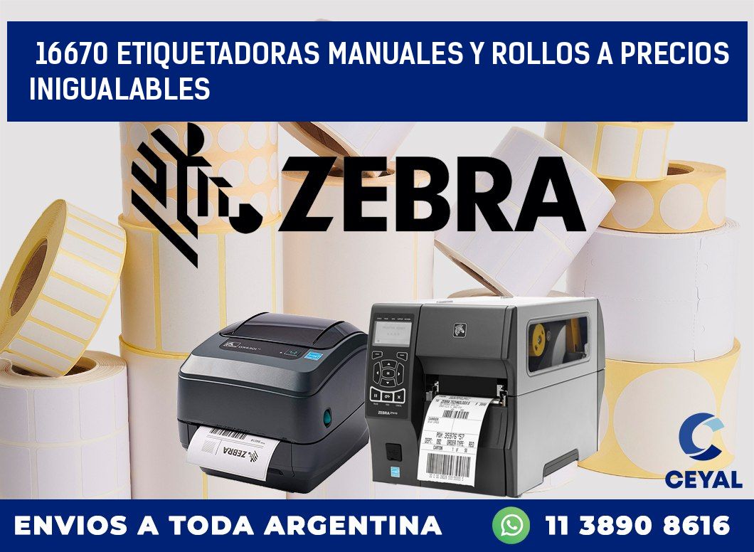 16670 ETIQUETADORAS MANUALES Y ROLLOS A PRECIOS INIGUALABLES