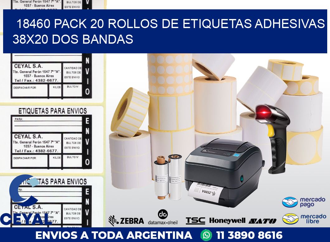 18460 PACK 20 ROLLOS DE ETIQUETAS ADHESIVAS 38X20 DOS BANDAS