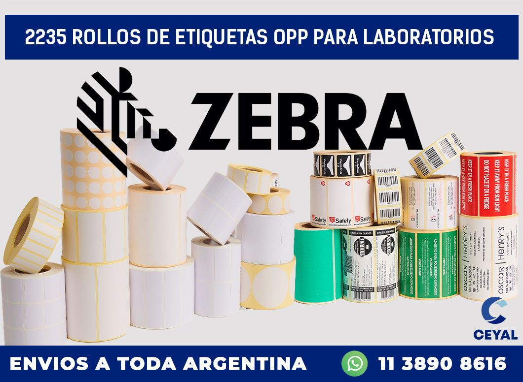 2235 ROLLOS DE ETIQUETAS OPP PARA LABORATORIOS