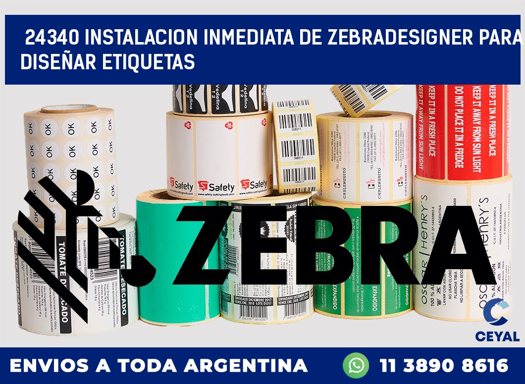 24340 INSTALACION INMEDIATA DE ZEBRADESIGNER PARA DISEÑAR ETIQUETAS