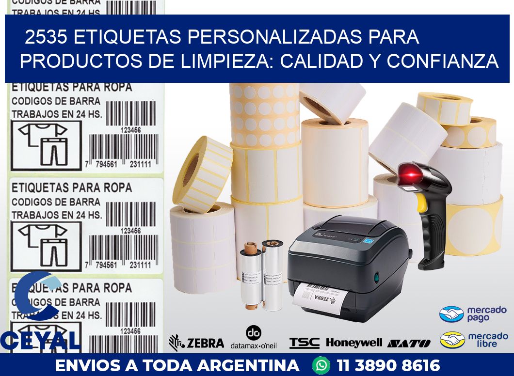 2535 ETIQUETAS PERSONALIZADAS PARA PRODUCTOS DE LIMPIEZA: CALIDAD Y CONFIANZA