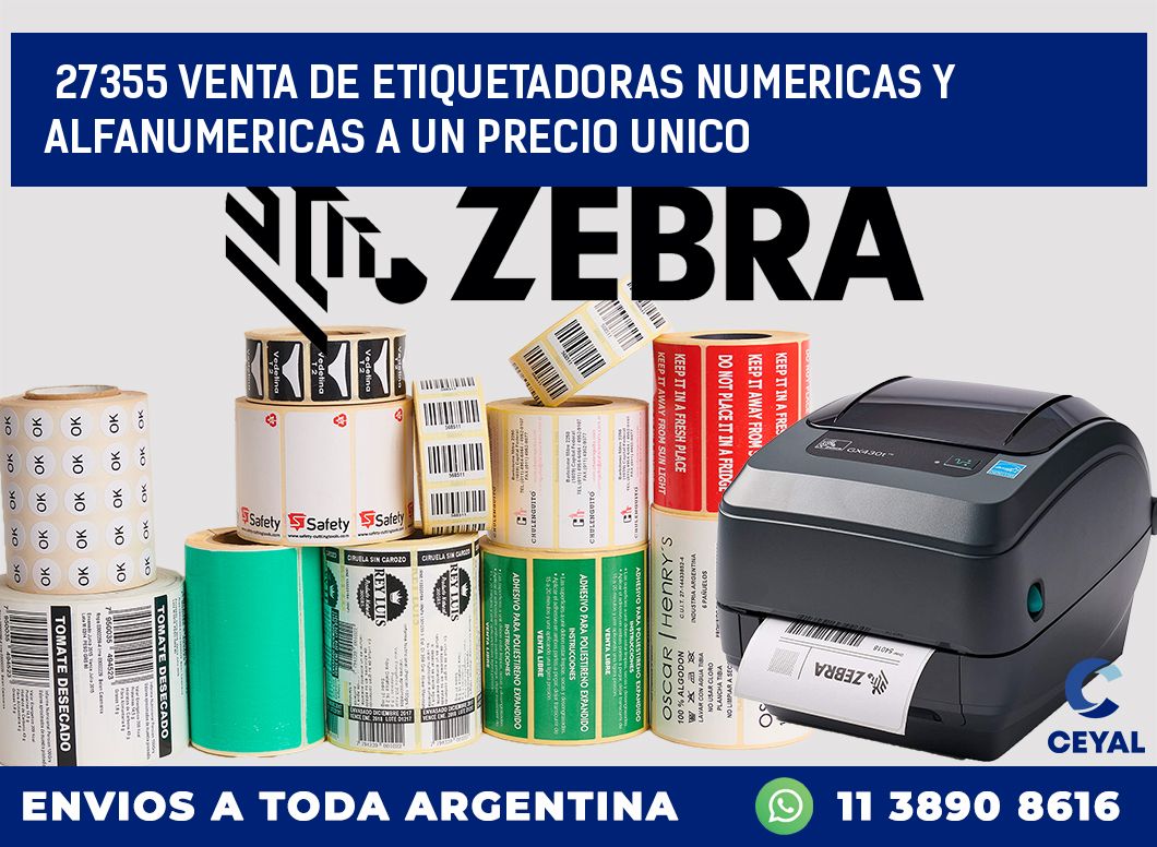 27355 VENTA DE ETIQUETADORAS NUMERICAS Y ALFANUMERICAS A UN PRECIO UNICO