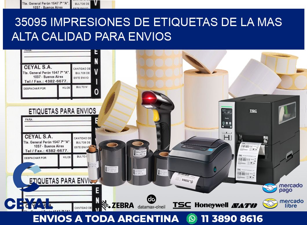 35095 IMPRESIONES DE ETIQUETAS DE LA MAS ALTA CALIDAD PARA ENVIOS