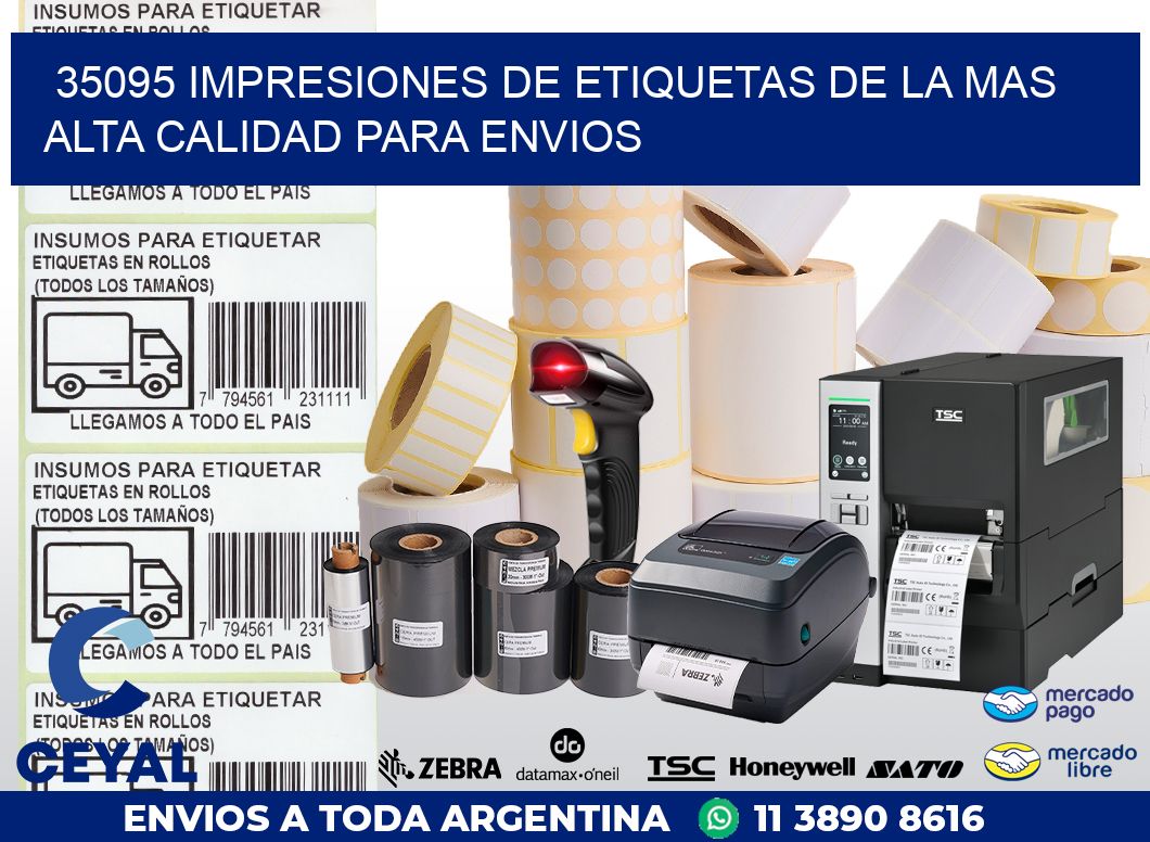 35095 IMPRESIONES DE ETIQUETAS DE LA MAS ALTA CALIDAD PARA ENVIOS