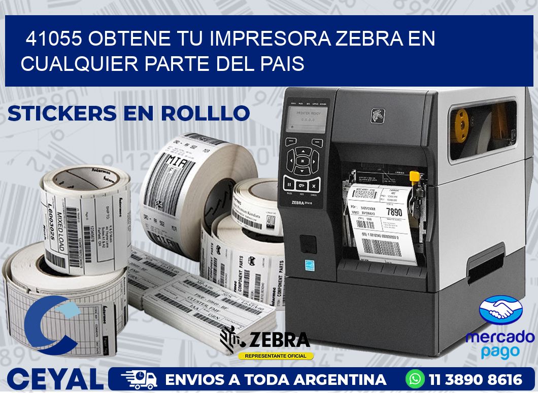 41055 OBTENE TU IMPRESORA ZEBRA EN CUALQUIER PARTE DEL PAIS