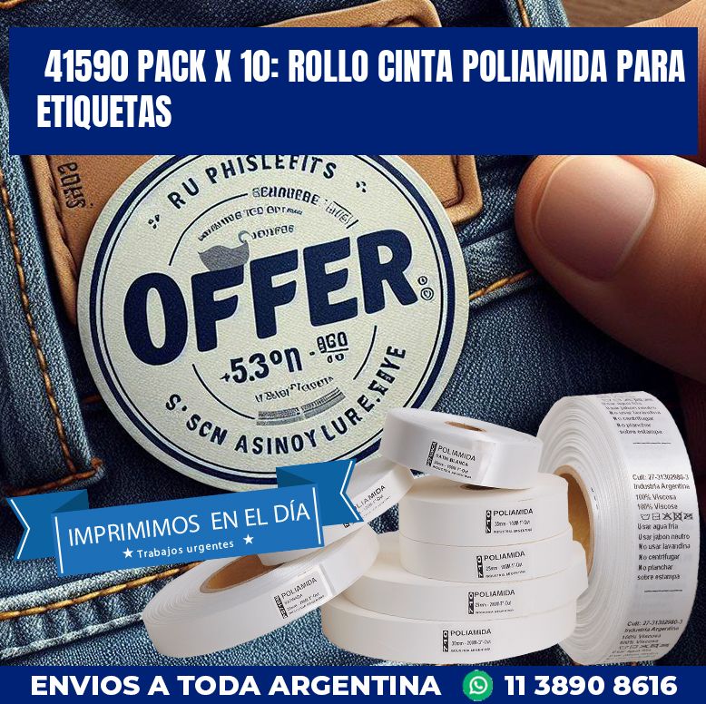 41590 PACK X 10: ROLLO CINTA POLIAMIDA PARA ETIQUETAS