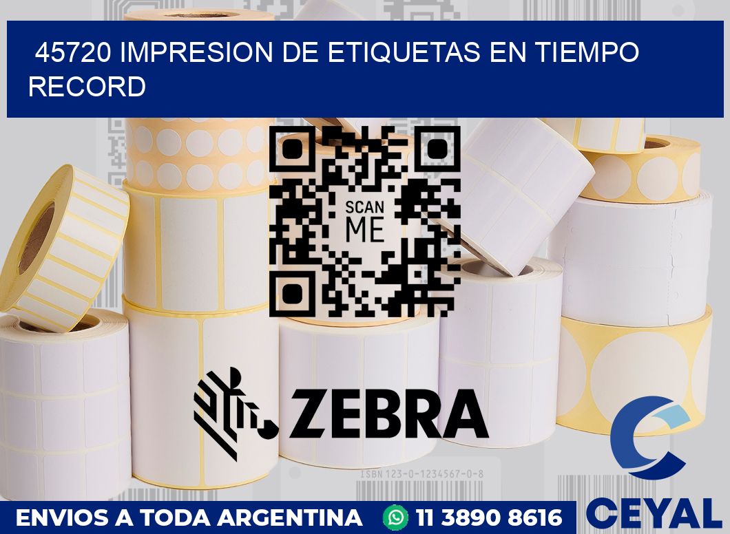 45720 IMPRESION DE ETIQUETAS EN TIEMPO RECORD