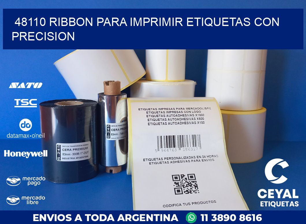 48110 RIBBON PARA IMPRIMIR ETIQUETAS CON PRECISION