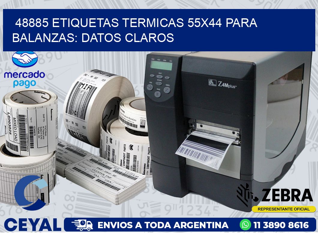 48885 ETIQUETAS TERMICAS 55X44 PARA BALANZAS: DATOS CLAROS