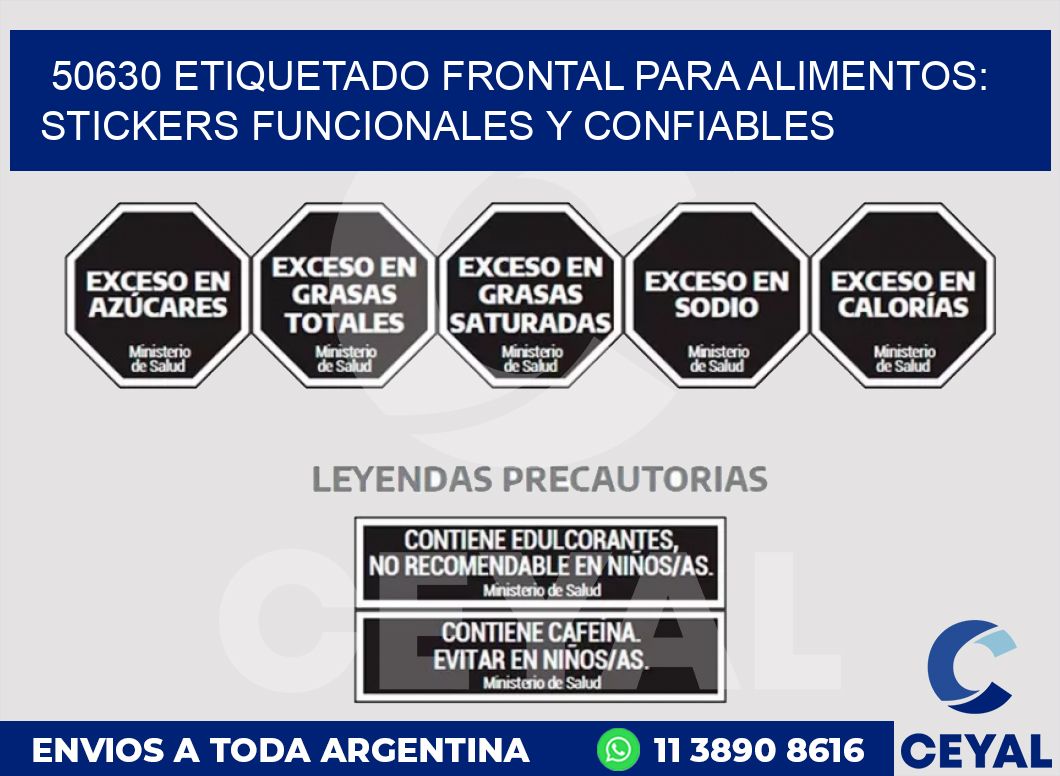 50630 ETIQUETADO FRONTAL PARA ALIMENTOS: STICKERS FUNCIONALES Y CONFIABLES