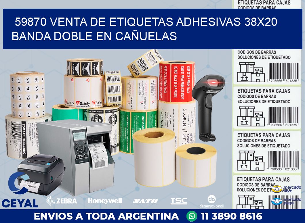 59870 VENTA DE ETIQUETAS ADHESIVAS 38X20 BANDA DOBLE EN CAÑUELAS