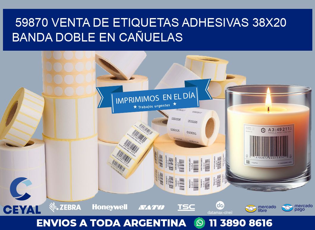 59870 VENTA DE ETIQUETAS ADHESIVAS 38X20 BANDA DOBLE EN CAÑUELAS