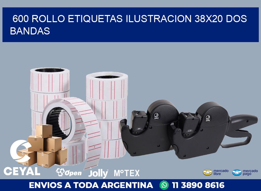 600 ROLLO ETIQUETAS ILUSTRACION 38X20 DOS BANDAS