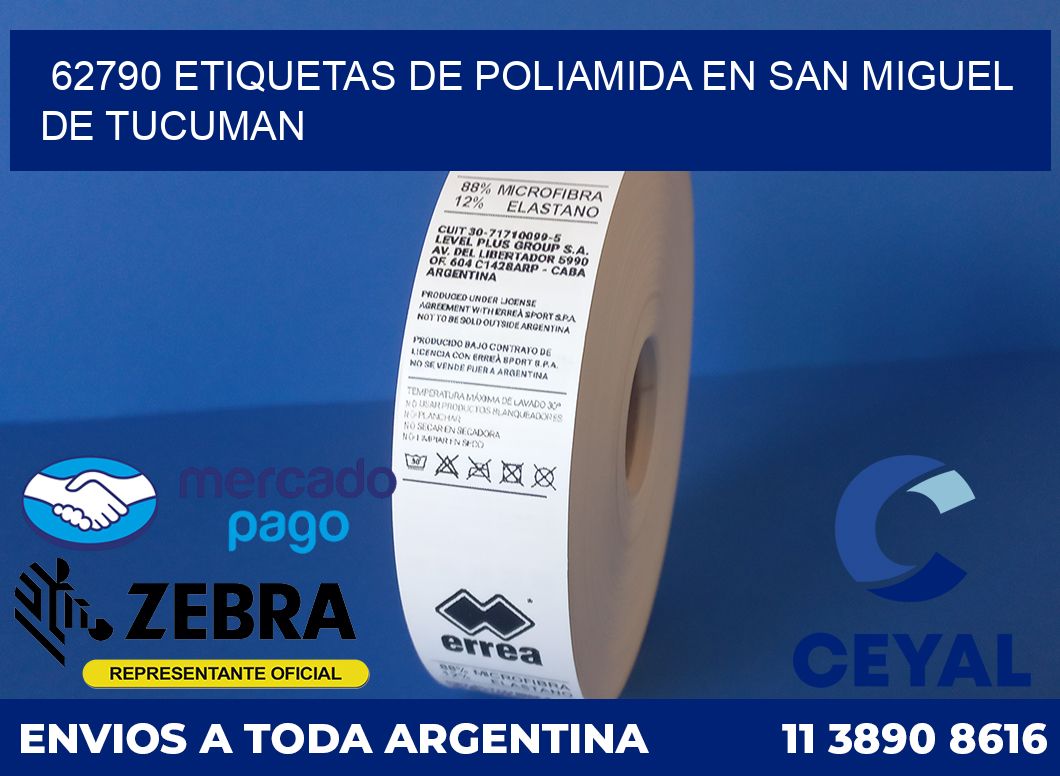 62790 ETIQUETAS DE POLIAMIDA EN SAN MIGUEL DE TUCUMAN