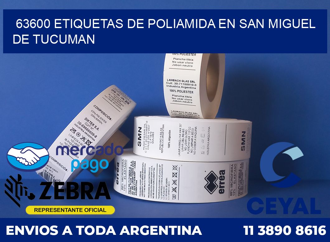 63600 ETIQUETAS DE POLIAMIDA EN SAN MIGUEL DE TUCUMAN