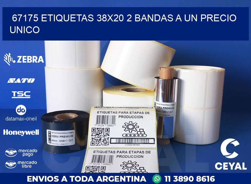 67175 ETIQUETAS 38X20 2 BANDAS A UN PRECIO UNICO