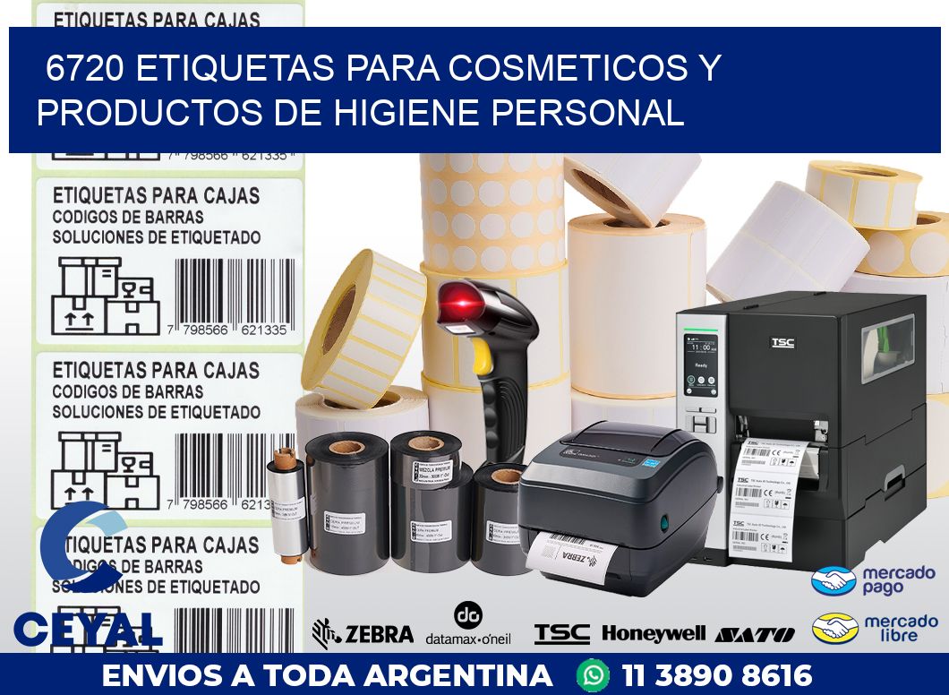 6720 ETIQUETAS PARA COSMETICOS Y PRODUCTOS DE HIGIENE PERSONAL