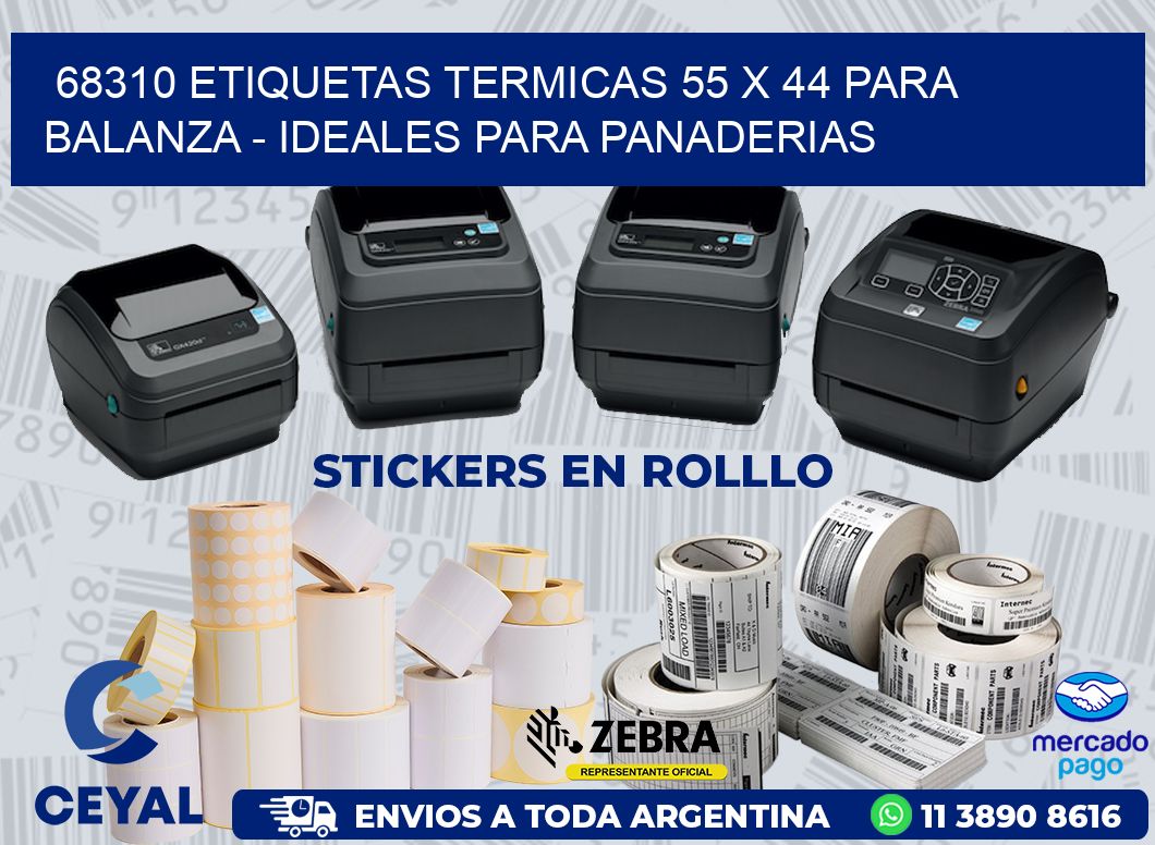 68310 ETIQUETAS TERMICAS 55 X 44 PARA BALANZA - IDEALES PARA PANADERIAS