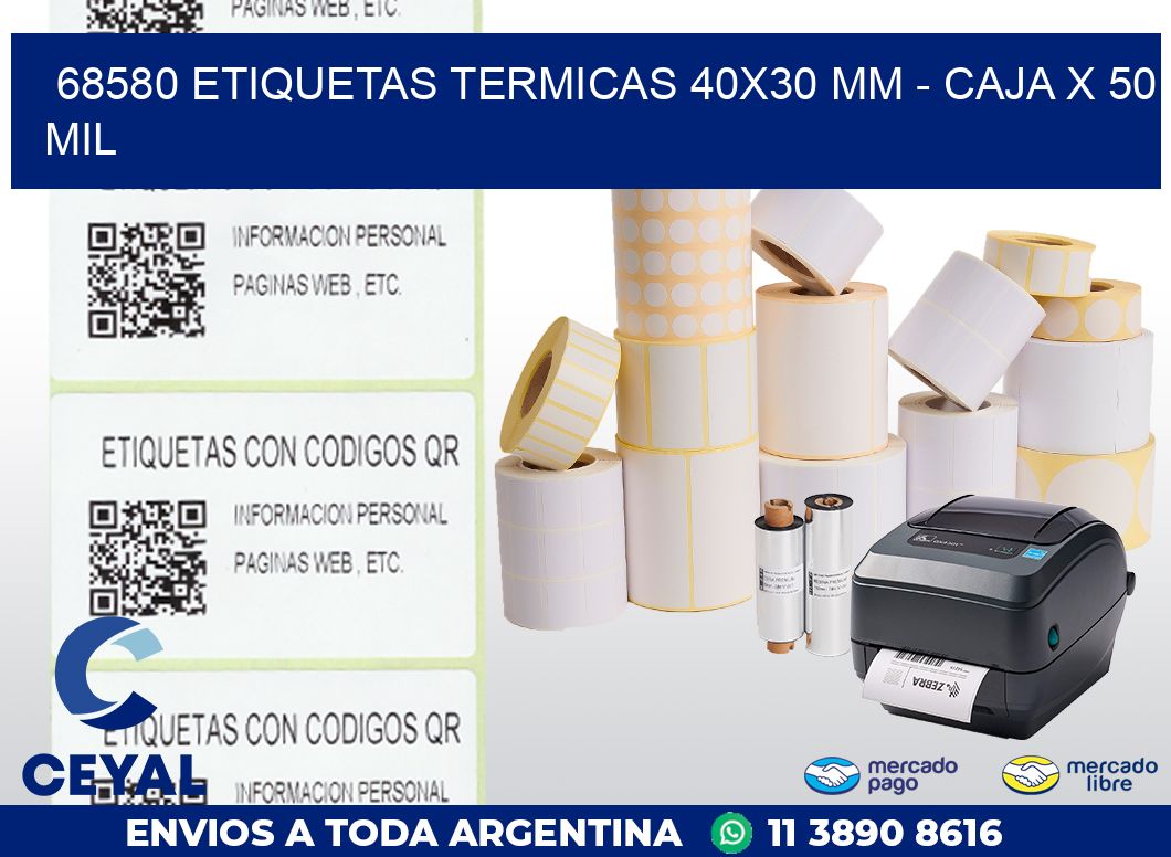 68580 ETIQUETAS TERMICAS 40X30 MM – CAJA X 50 MIL
