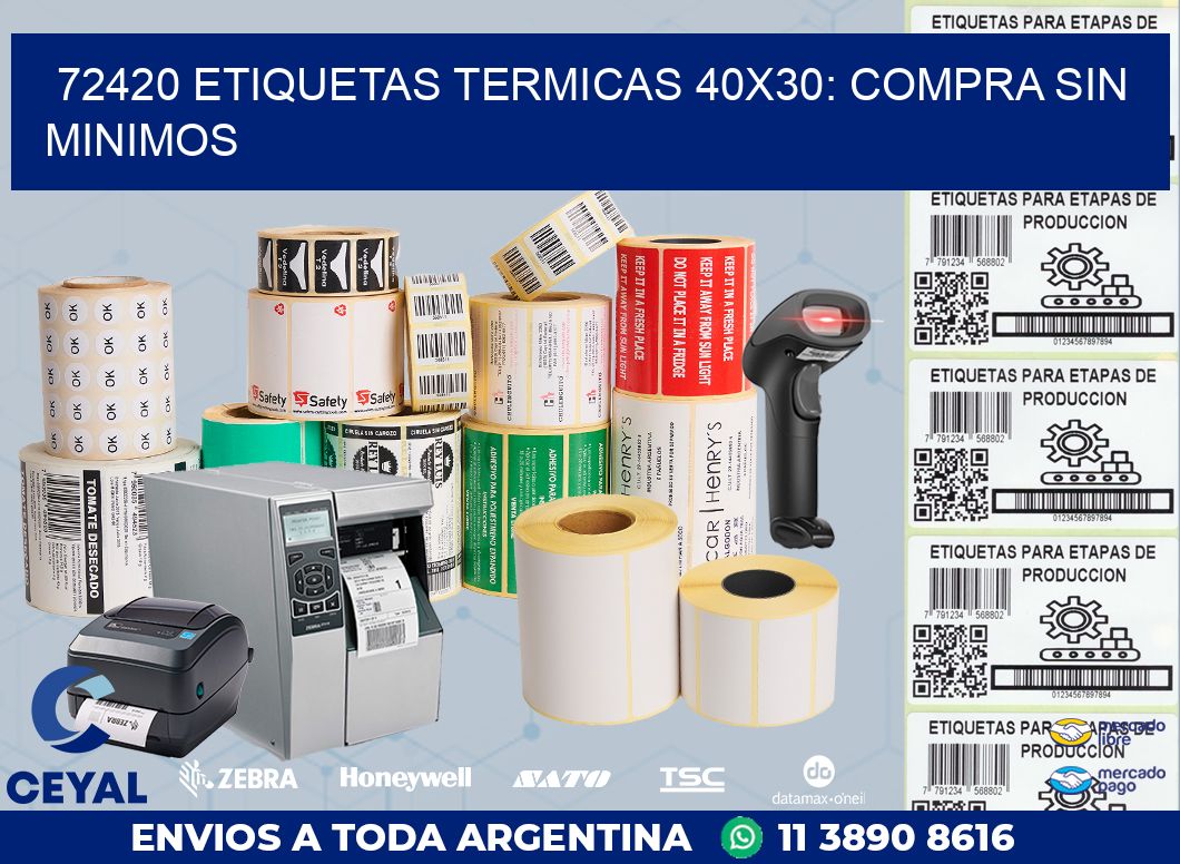 72420 ETIQUETAS TERMICAS 40X30: COMPRA SIN MINIMOS