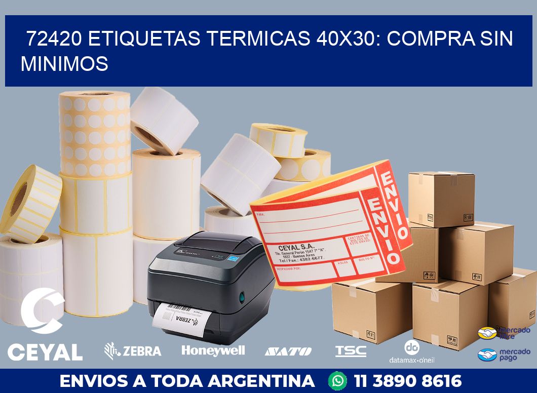72420 ETIQUETAS TERMICAS 40X30: COMPRA SIN MINIMOS