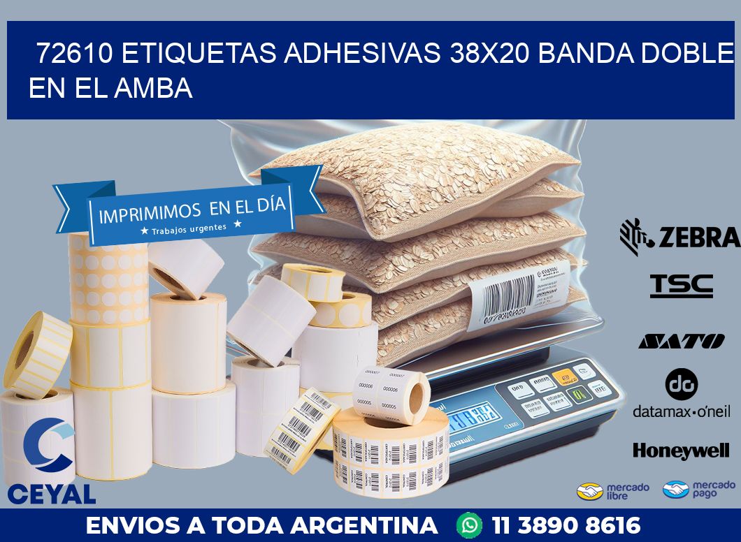 72610 ETIQUETAS ADHESIVAS 38X20 BANDA DOBLE EN EL AMBA