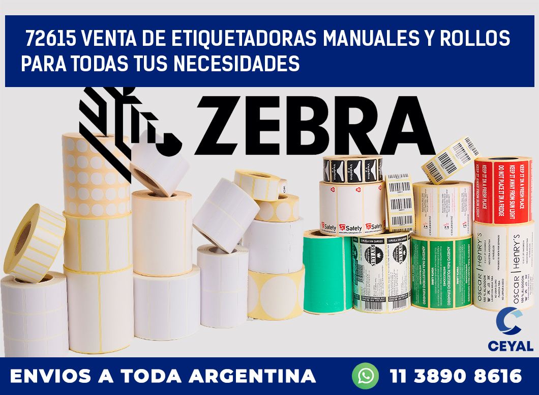 72615 VENTA DE ETIQUETADORAS MANUALES Y ROLLOS PARA TODAS TUS NECESIDADES