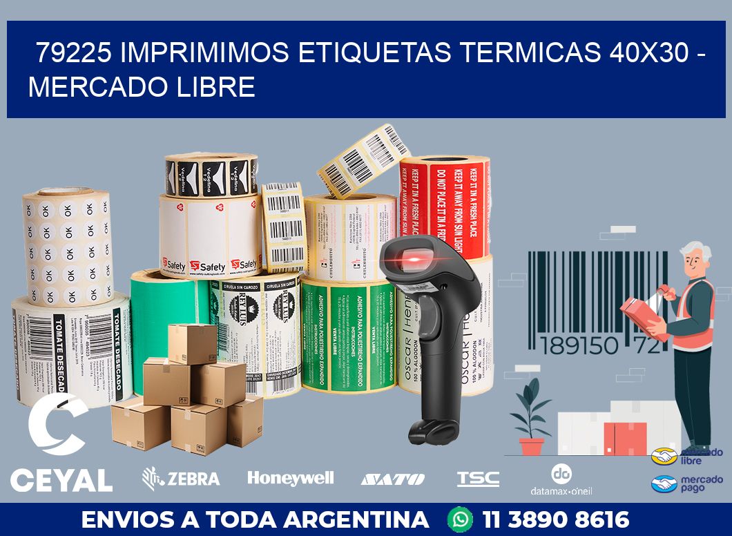 79225 IMPRIMIMOS ETIQUETAS TERMICAS 40X30 - MERCADO LIBRE