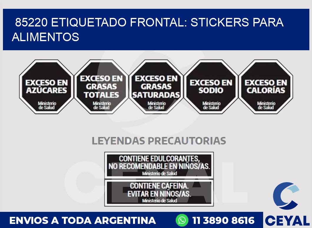 85220 ETIQUETADO FRONTAL: STICKERS PARA ALIMENTOS