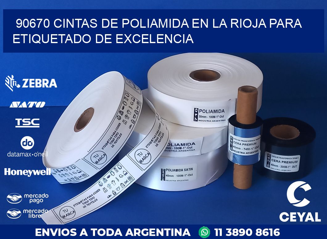 90670 CINTAS DE POLIAMIDA EN LA RIOJA PARA ETIQUETADO DE EXCELENCIA