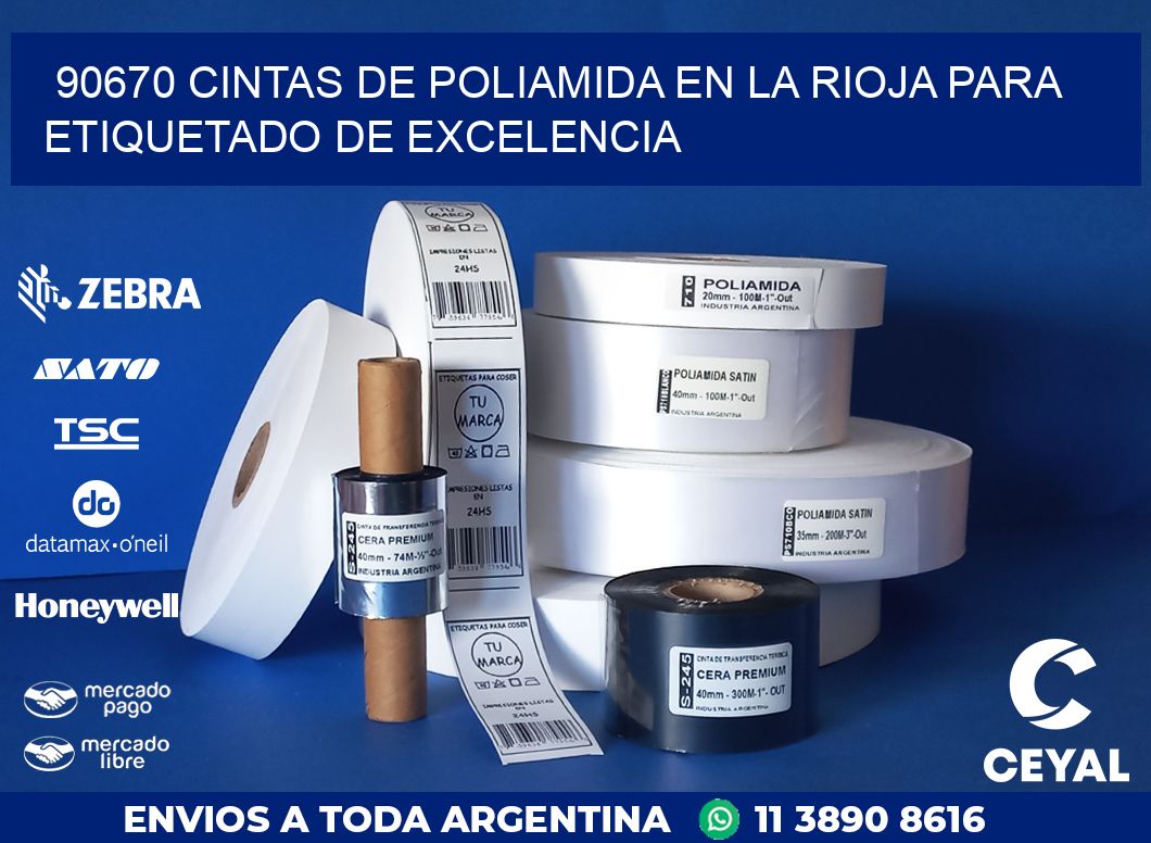 90670 CINTAS DE POLIAMIDA EN LA RIOJA PARA ETIQUETADO DE EXCELENCIA