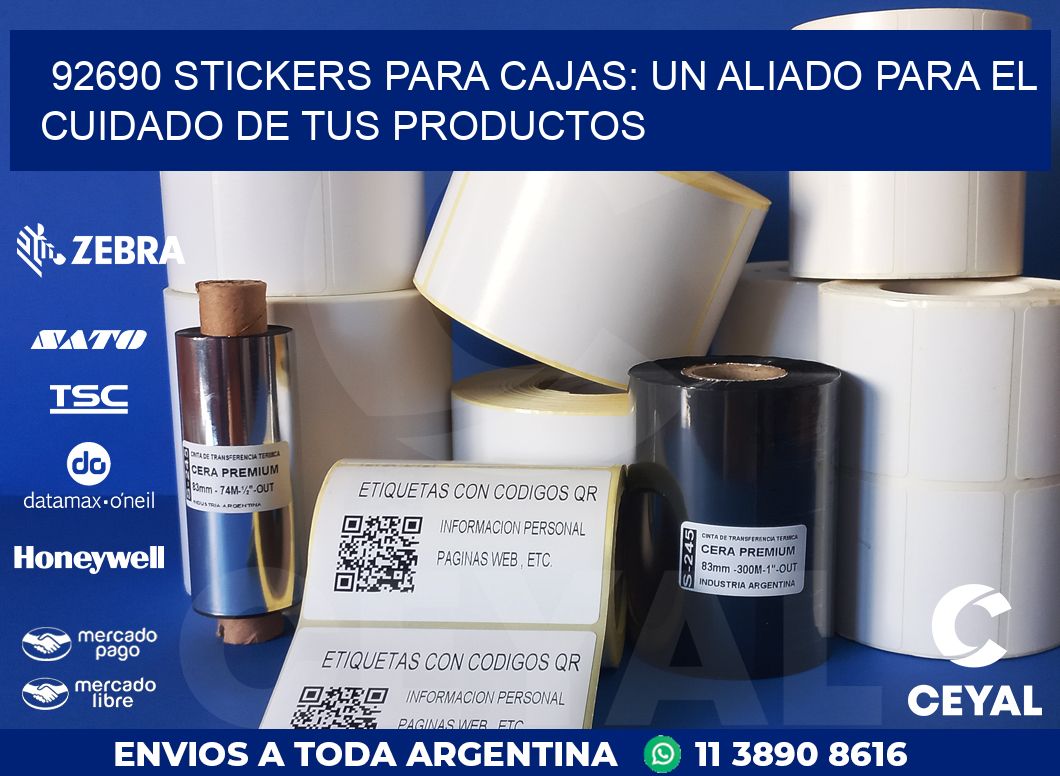 92690 STICKERS PARA CAJAS: UN ALIADO PARA EL CUIDADO DE TUS PRODUCTOS