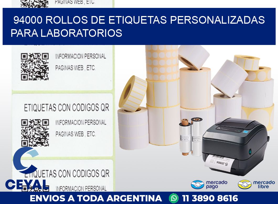 94000 ROLLOS DE ETIQUETAS PERSONALIZADAS PARA LABORATORIOS