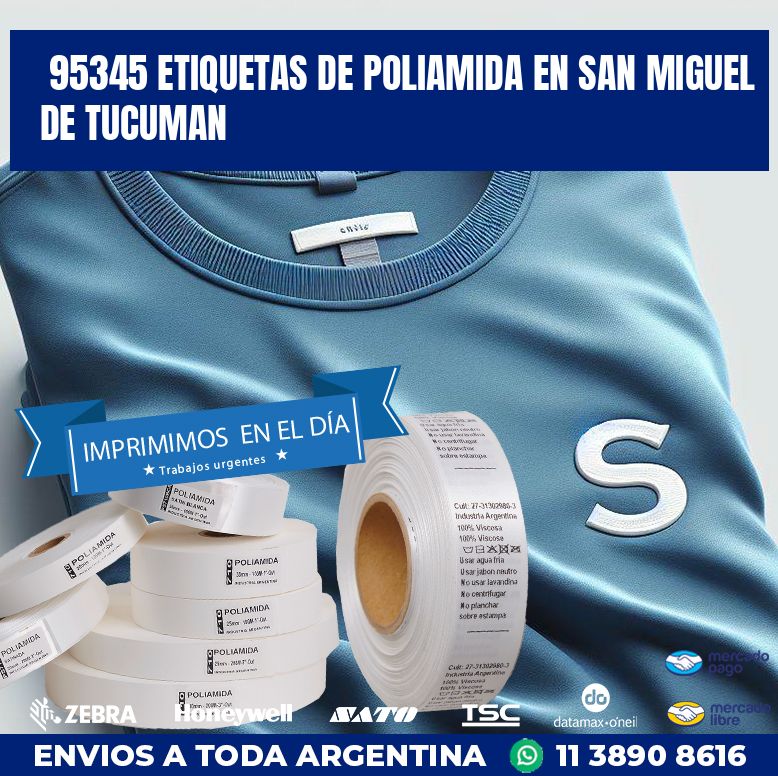 95345 ETIQUETAS DE POLIAMIDA EN SAN MIGUEL DE TUCUMAN