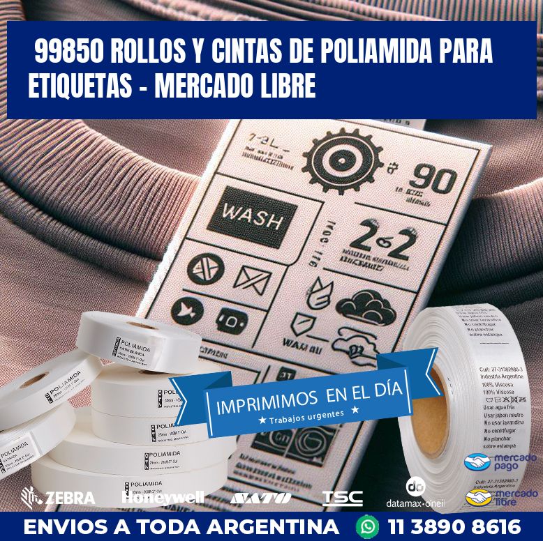 99850 ROLLOS Y CINTAS DE POLIAMIDA PARA ETIQUETAS – MERCADO LIBRE
