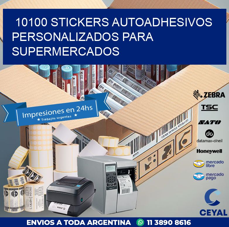 10100 STICKERS AUTOADHESIVOS PERSONALIZADOS PARA SUPERMERCADOS