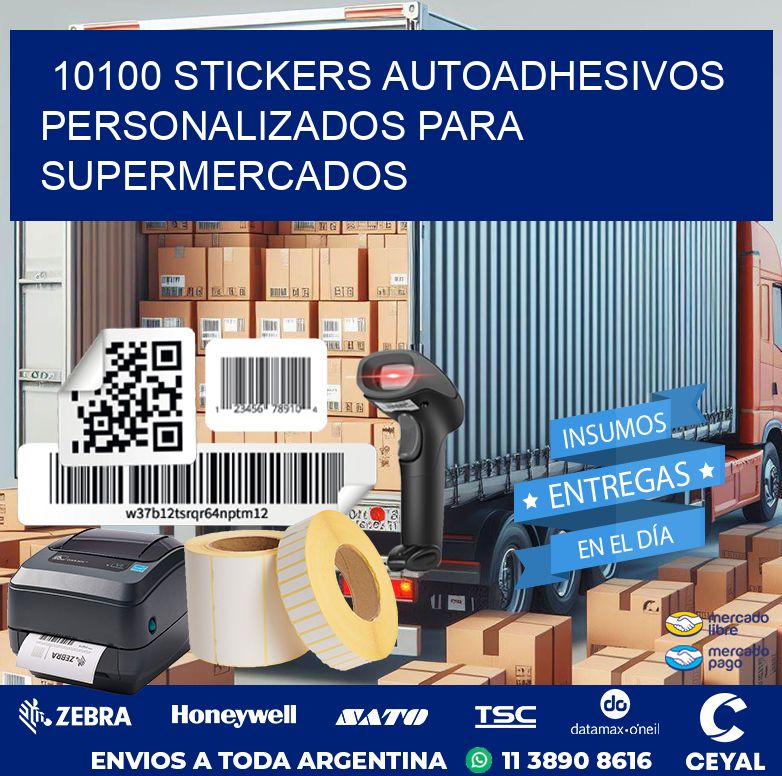 10100 STICKERS AUTOADHESIVOS PERSONALIZADOS PARA SUPERMERCADOS