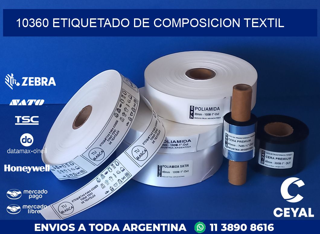 10360 ETIQUETADO DE COMPOSICION TEXTIL
